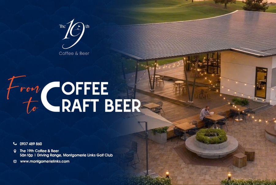 THE 19TH COFFEE & BEER – ĐIỂM HẸN MỚI CHO NHỮNG CUỘC VUI